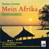 Hörbuch Mein Afrika Cover vergrößern
